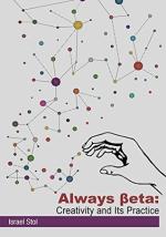 Creativity and Its Practice by Israel Stol