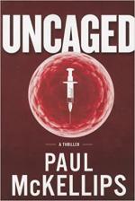 Uncaged by Paul McKellips